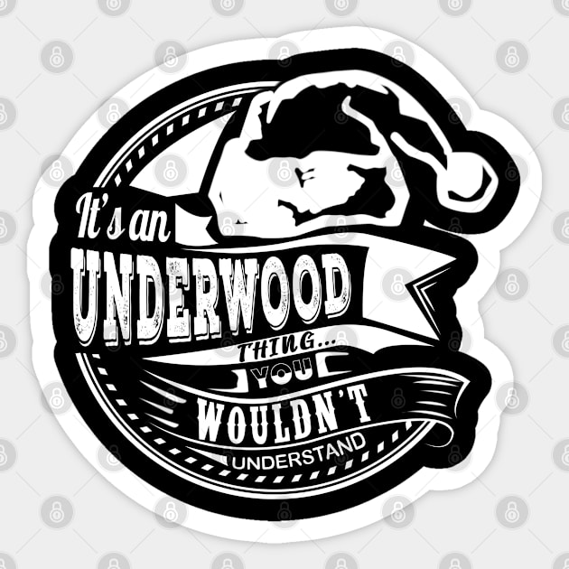 It's an Underwood thing - Hat Xmas Personalized Name Gift Sticker by Cave Store